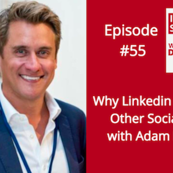 Why Linkedin Rules Over Other Social Media with Adam Franklin
