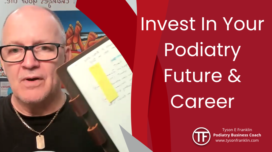 Invest in Your Podiatry Future & Career